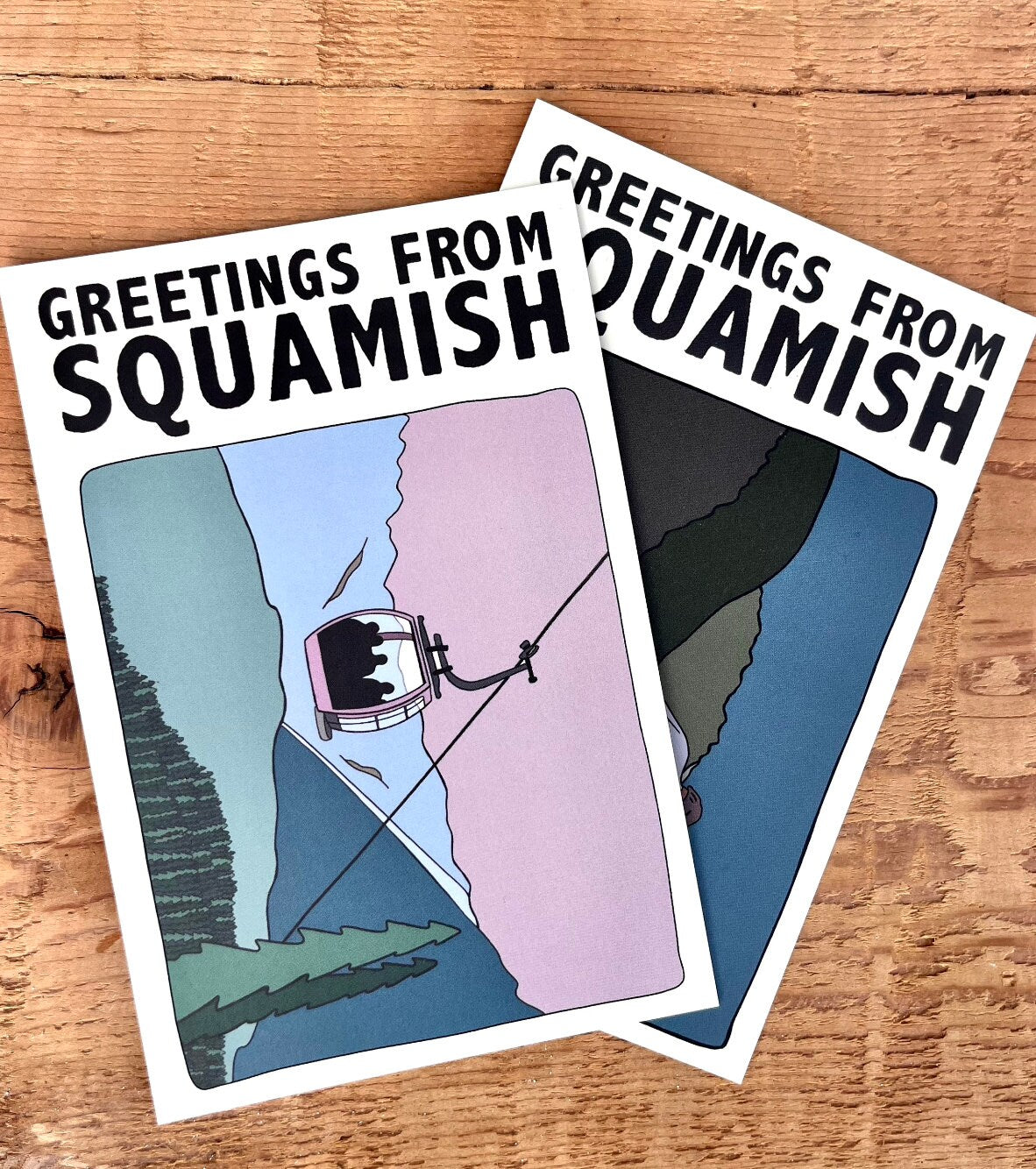 GREETINGS from SQUAMISH - gondola, sea to sky (POSTCARD)